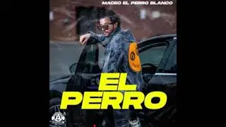 Maceo El Perro Blanco   El Perro Pista by. Leord produciendo