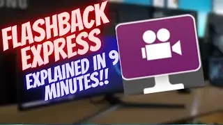 Flashback Express detailed tutorial in 9 MINUTES!!