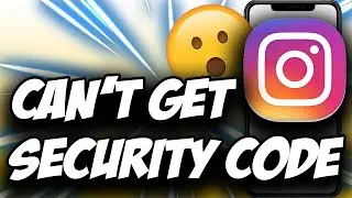 Instagram Can't Get Security Code & OTP ✅ Fixed