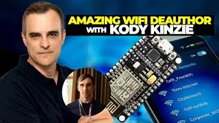 Amazing WiFi Deauthor with Kody Kinzie