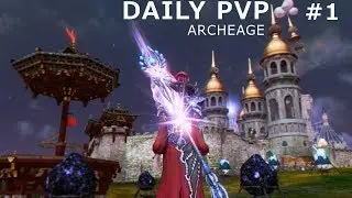 [ Archeage | Daily PVP #1 | Retribution ]