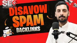 How to Find & Disavow Bad Backlinks | SEO Best Practices 2025