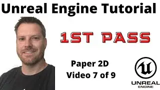 Make a 2D game beginner series #7 Enhanced Visuals (Unreal Engine Tutorial)