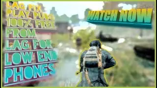 HOW TO PLAY [PUBG MOBILE] 100% FREE FROM LAG FOR LOW END MOBILES 100% Lag Fix