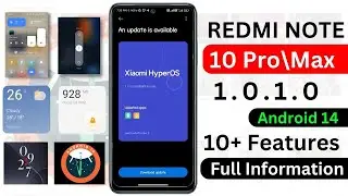 Redmi Note 10 Pro/Max HyperOS 1.0.1.0 Update [ Android 14 ] Release Date | Features | New Update 🔥