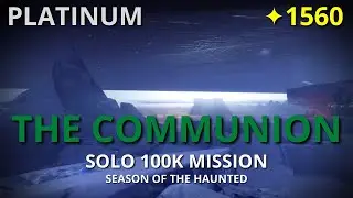 The Communion -  Solo Flawless 100K Weekly Mission | Destiny 2 (PS5)