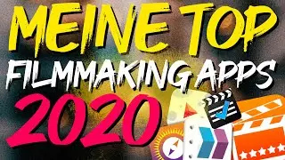 Meine TOP FILMMAKING APPS in 2020 - GEHEIMTIPPS für iOS, ANDROID, MAC & PC