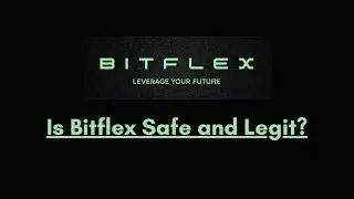 Is Bitflex Safe and Legit? Watch the Video Before Joining