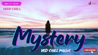 Mystery I Instant Calm, Beautiful Relaxing Sleep Music, Dream Music (Deep Chill Music, Quiet Ocean)