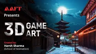 Discover Japanese 3D game art | Student work | School of Animation | AAFT