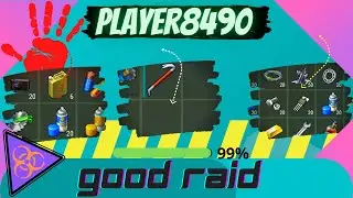 Raiding Player8490
