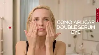 Como aplicar Double Serum Eye | Clarins