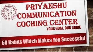 50 आदतें जो आपको सफल बनायेंगी (50 Habits Which Makes You Successful) II  BY - PRIYANSHU RAJPUT