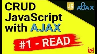 AJAX - CRUD - JavaScript  #1 | READ (Membaca data dari Database)
