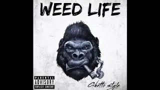 Lukica - Weed Life