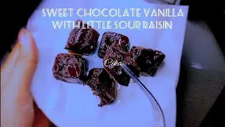 Sweet chocolate vanila with little sour raisin