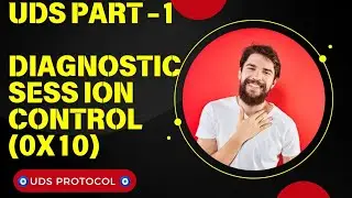 Diagnostic Session Control 0x10 | Unified Diagnostic Service #Automotive #howto #uds