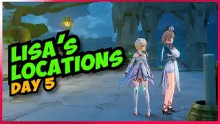 Second Blooming: Lisa Location Day 5 | Genshin Impact Event