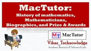 MacTutor Index: History of mathematics | Mathematicians Biographies, Prize & Awards, Famous Curves |