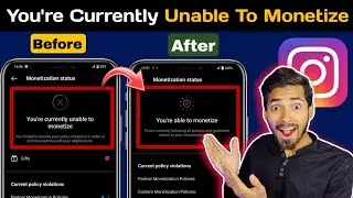 You Are Currently Unable To Monetize Instagram Problem Solve 100 % || Instagram Monetization Problem