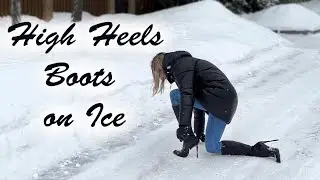 Snow walking in High Heels Boots, High Heels Boots on Snow, Walking in Boots on Deep Snow (# 1214)