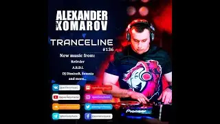 Alexander Komarov - TranceLine#136