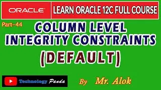 Oracle Tutorials || DEFAULT CONSTRAINT in SQL by Mr. Alok