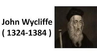 John Wycliffe | The Morning Star of Reformation | Urdu | Hindi | Explanation