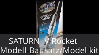 Bau der SATURN V Rakete (Revell Modellbausatz)