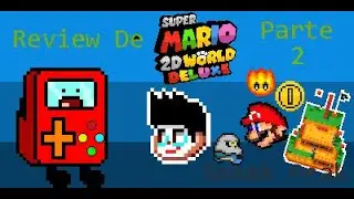 Review De SM2DW DX Parte 2 Sneak Peak