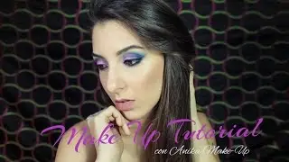 Make Up Tutorial con Anika Make-Up