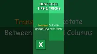 How To Transpose Or Rotate Between Rows And Columns In Excel #Shorts