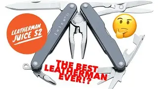 Leatherman Juice S2 review and comparison