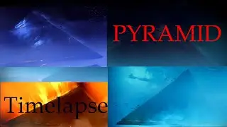 Arrival of the Pyramids - Timelapse