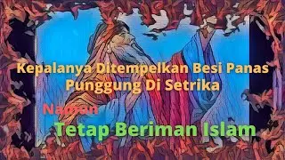 Disiksa dengan disetrika ditempel Besi Panas Tetap Beriman Kisah Sahabat Nabi Khabab bin Al Arats