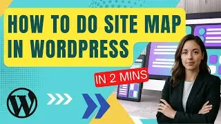 How to Make a Sitemap in WordPress Fast
