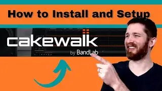 How to Download and INSTALL Cakewalk by Bandlab, Free DAW for PC