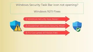 Windows Security Taskbar Icon not opening - 3 Fixes