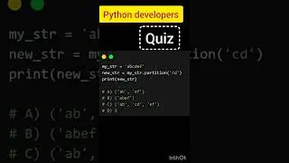 quiz for a python developer part #8 