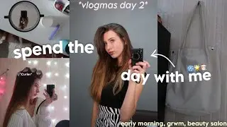 VLOGMAS DAY 2| ПРОВЕДИ ЭТОТ ДЕНЬ ВМЕСТЕ СО МНОЙ