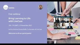 Webinar recording: Bring Learning to Life with LiveCase