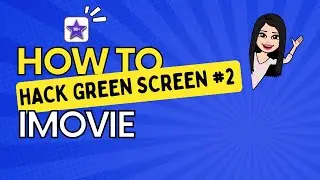 iMovie Hack #2 - Resize a green screen video and the eraser tool