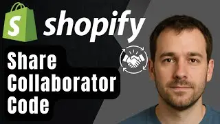 How to Share Collaborator Request Code in Shopify (2025 Tutorial for Store Owners)