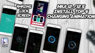 Install Top 6 Charging Animation Miui 12/12.5 | Change Charging Animation, Lock Screen Miui 12/12.5