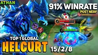 91% Winrate, Helcurt Post Nerf Gameplay [ Top 1 Global Helcurt ] By Athan - Mobile Legends