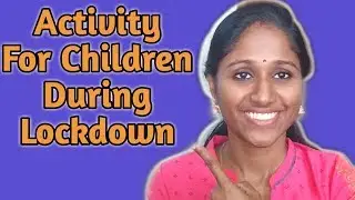 Activity For Children During Lockdown or Vacations / Fun Activity During Vacation In Malayalam