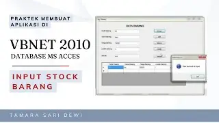 Tutorial Membuat Aplikasi Stock barang di Visual basic 2010 menggunakan database MS Acces