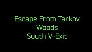 EFT Woods South V-Exit Extract