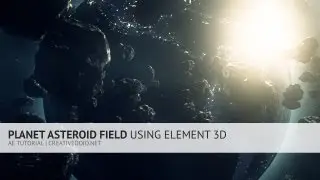 AE: Planet and Asteroid Field Using Element 3D Tutorial