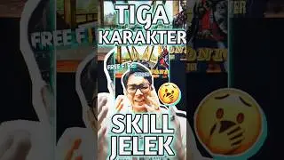 3 KARAKTER PALING JELEK DALAM UPDATE FF KALI INI ❗❗ #ngeshortsbarengbyu #cumakamuyangbisa
